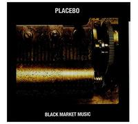 Placebo - Black Market Music