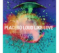 Placebo - Loud Like Love (Deluxe Digipack con Dvd)