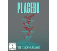 PLACEBO - THIS SEARCH FOR MEANING