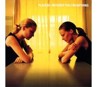 Placebo Without You I'm Nothing (CD) Album