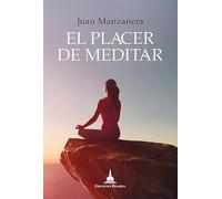 PLACER DE MEDITAR, EL