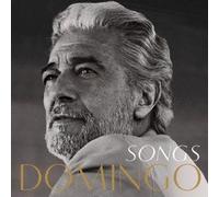 PLACIDO DOMINGO - SONGS - DOMINGO, PLACIDO