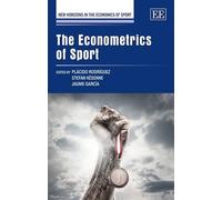 Plácido Rodríguez The Econometrics of Sport (Copertina rigida)
