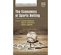 Plácido Rodríguez The Economics of Sports Betting (Copertina rigida)