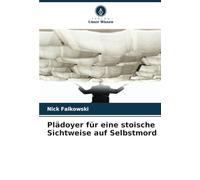 Plädoyer für eine stoische Sichtweise auf Selbstmord