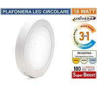 PLAFONIERA LED CIRCOLARE 6W 12W 18W 24W BIANCA COLORE LUCE SELEZIONABILE 3 IN 1