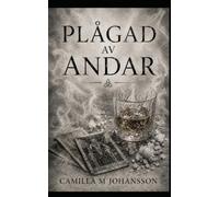 Plågad av Andar