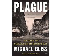 Plague: A Story of Smallpox in Montreal
