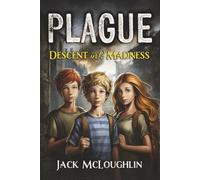Plague: Descent Into Madness