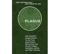 Kent Heckenlively Judy Mikovits Plague (Copertina rigida)
