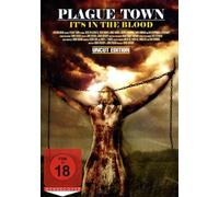 Plague Town - It's in the Blood