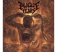 Plague Years - Circle Of Darkness