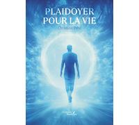 Plaidoyer pour la vie