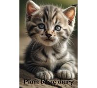 Plain basic diary: your ultimate tool for daily reflections, thoughts, and goals, artist Inspiration, or capture your artistic vision