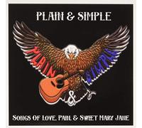 Plain & Simple - Songs Of Love Pain & Sweet Mary Jane