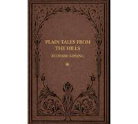 PLAIN TALES FROM THE HILLS: illustrated