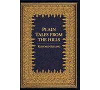 PLAIN TALES FROM THE HILLS: illustrated
