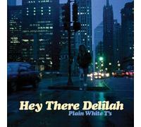 Plain White T's - Hey There Delilah by Plain White T's Enhanced edition (2006) Audio CD