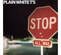 Plain White T'S - Stop