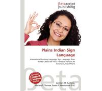 Plains Indian Sign Language: International Auxiliary Language, Sign Language, Álvar Núñez Cabeza de Vaca, Francisco Vásquez de Coronado, Great Plains