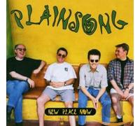 PLAINSONG - NEW PLACE NOW