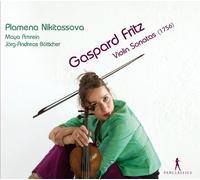 Plamena Nikitassova - Gaspard FRITZ: Violin Sonatas Op. 3, 1-5