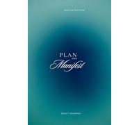 Plan and Manifest, 2025-26 Undated Daily Planner, Guided Journal, Gratitude Journal with Mood Tracker for Wellness