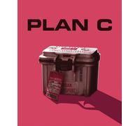 Plan C Claire Cavalheiro Daniel DeSanto Jamie Spilchuk Kris Holden-Ried