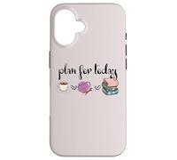 Plan For Today Coffee Yarn Books Sewing Knitter Knitting Custodia per iPhone 16