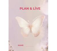 Plan & Live 2026 | Ultimate Productivity Kit & Life Organizer: 2026 Calendar, Monthly Budget Tracker, Meal Planner, Habit Tracker, Goal Setting, and ... - 76 Pages Butterfly Butterfly Gold Theme