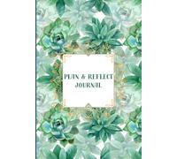 PLAN & REFLECT JOURNAL: A daily guide for focus and progress."Structure your day, with intention and calm.