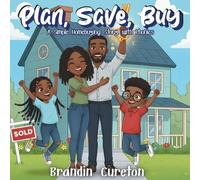 Plan, Save, Buy: A Simple Homebuying Story with Phonics