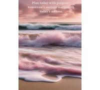 Plan today with purpose Daily Planner, Todo Iist, Priorties, Appointments, meals, fitness, Enthusiastic for and mood sections