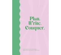 Plan, write, conquer: A5 notebook: A notebook for the nearly organised and wildly ambitious