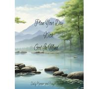 Plan Your Day With God In Mind Daily Planner and Prayer Journal: 8.5 x 11 in Undated, Relaxing Water View Theme