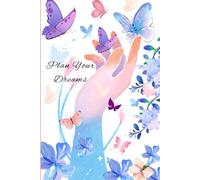 Plan your dreams: A Goal Setting & Life Planning Journal for Women and Teens | Daily Planner, Vision Board Workbook & Productivity Notebook