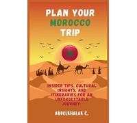 Plan Your Morocco Trip