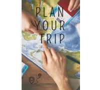Plan Your Trip: A Minimalist Travel Planner for Modern Explorers