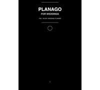 PLANAGO for Weddings - The 120-Day Wedding Planner