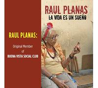 Planas, Raul - La Vida Es Un Sueno