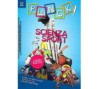 PLaNCK! (2020). Vol. 21: Scienza e sport. Ediz. italiana e inglese
