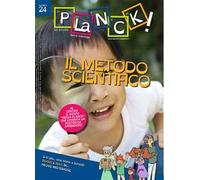 Planck! (2022). Ediz. bilingue. Vol. 24: metodo scientifico-The scientific method, Il.