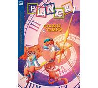 PLaNCK! Ediz. illustrata. Spazio e tempo-Space & time (2026) (Vol. 38)