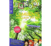 Planck! Ediz. multilingue. L' ambiente una casa per tutti. Ediz. italiana e inglese (2018) (Vol. 15)