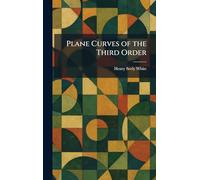 Plane Curves of the Third Order