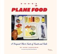 Plane Food: A Frequent Flier's Taste of Feasts and Fails