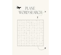Plane Word Search: A Fun and Challenging Activity for Aviation Enthusiasts | 6x9 inches, 32 Pages | Great Gift for Vacations, Holidays, and Free Time.