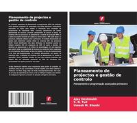Planeamento de projectos e gestão de controlo: Planeamento e programação avançados-primavera