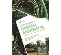 PLANEJAMENTO E GESTÃO AMBIENTAL: