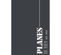 Planes De Bien: Agenda de metas y planificación anual con seguimiento de objetivos, ideal para organización personal y profesional.